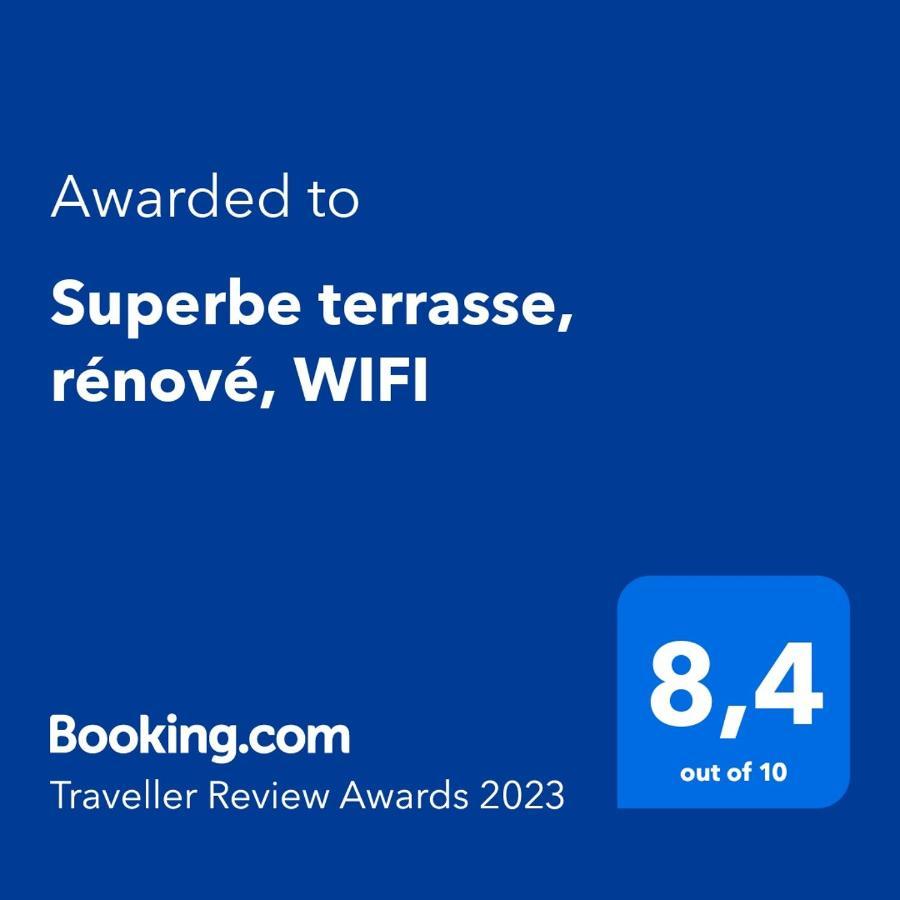 Superbe Terrasse, Renove, Wifi *